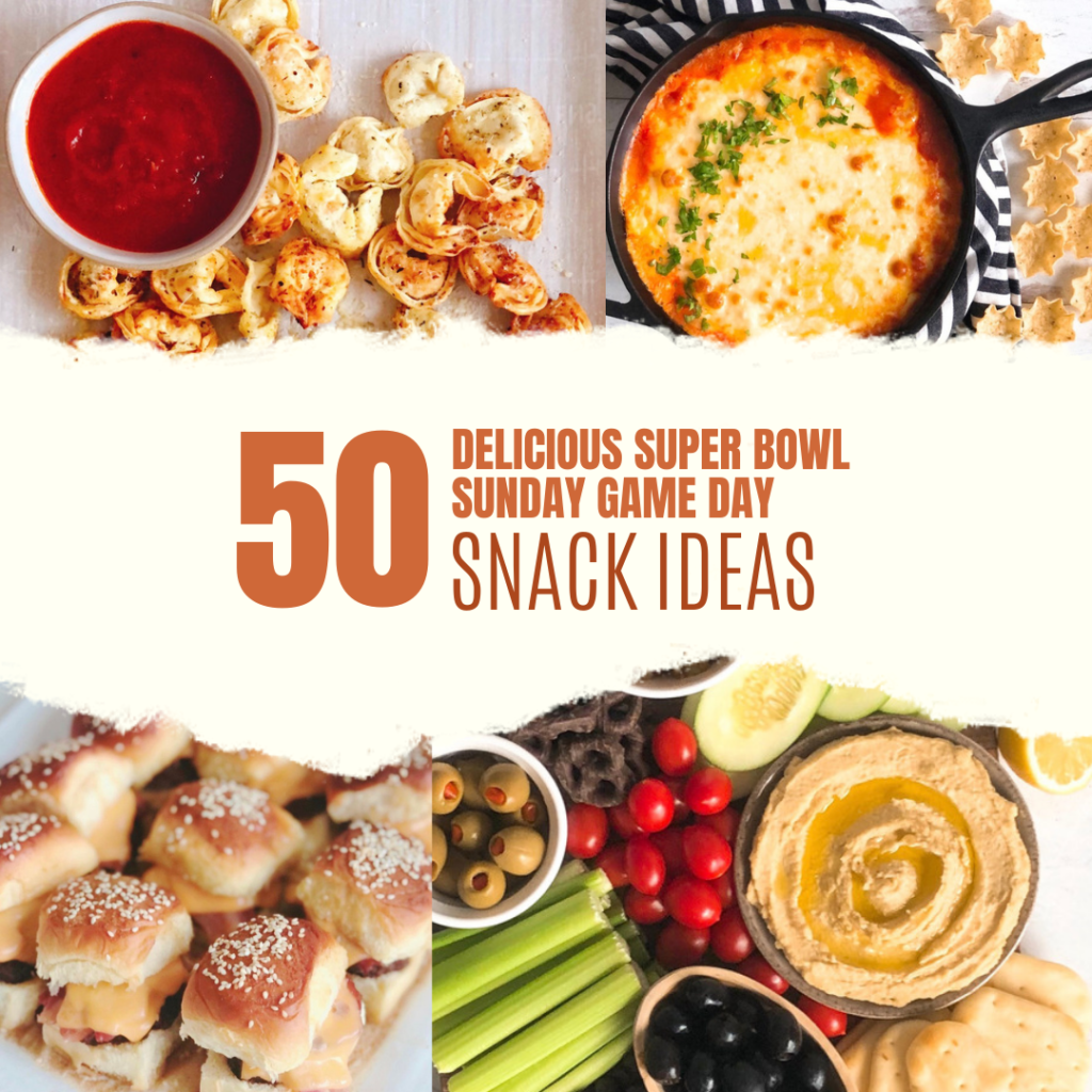 50 Delicious Super Bowl Snack Ideas